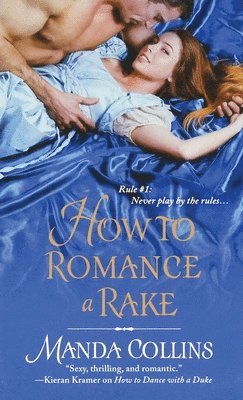 Manda Collins - How to Romance a Rake, Häftad