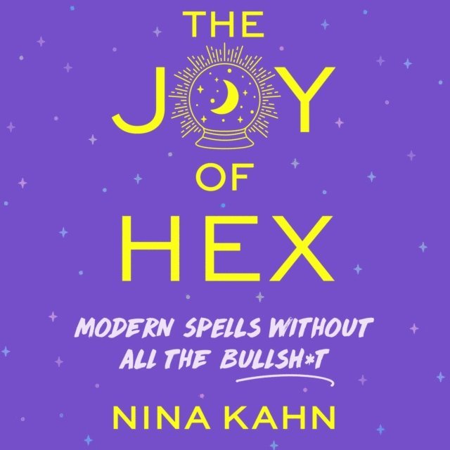 Nina Kahn - Joy of Hex, Ljudbok