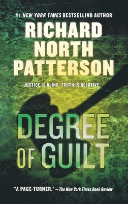 Richard North Patterson - Degree of Guilt, Häftad