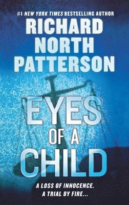 Richard North Patterson - Eyes of a Child, Häftad