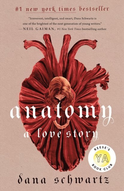 Dana Schwartz - Anatomy: A Love Story, E-bok