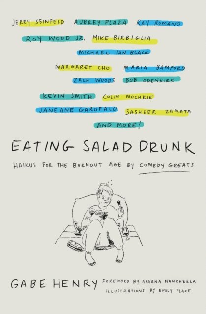 Gabe Henry - Eating Salad Drunk, E-bok