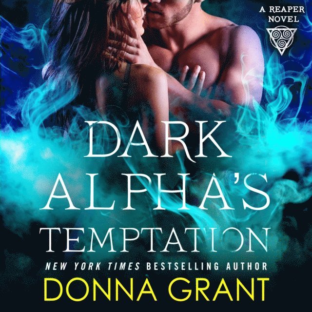 Donna Grant - Dark Alpha's Temptation, Ljudbok