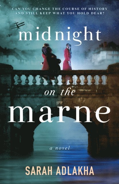 Sarah Adlakha - Midnight on the Marne, E-bok