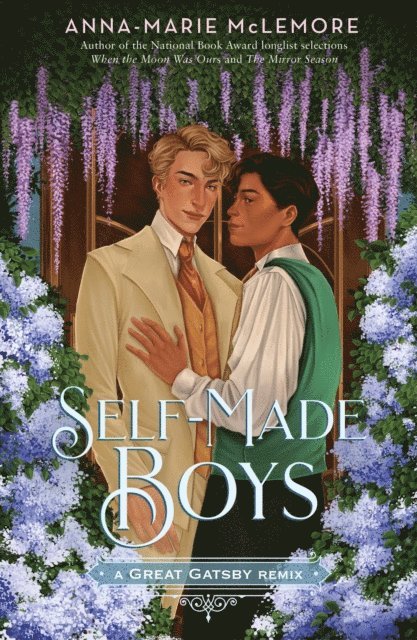 Anna-Marie McLemore - Self-Made Boys: A Great Gatsby Remix, E-bok