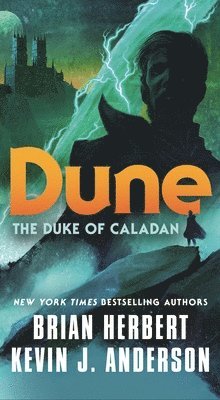Brian Herbert, Kevin J. Anderson - Dune: The Duke of Caladan, Häftad