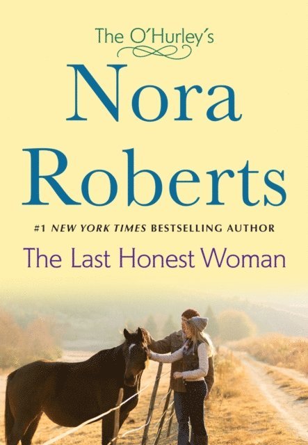 Nora Roberts - Last Honest Woman, E-bok