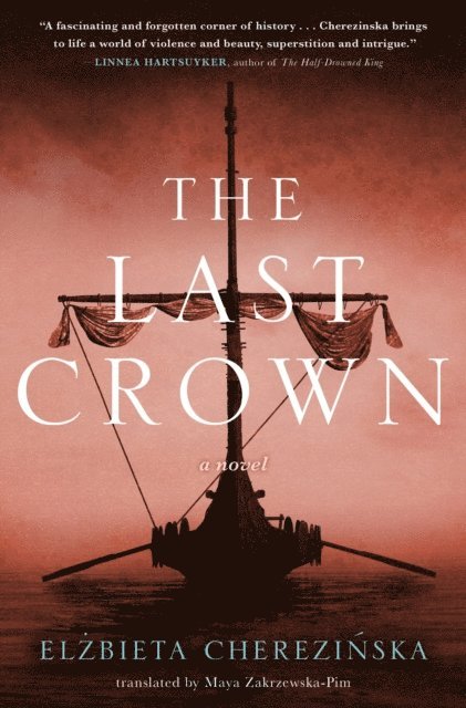 Elzbieta Cherezinska - Last Crown, E-bok