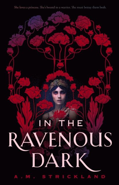 A.M. Strickland - In the Ravenous Dark, E-bok