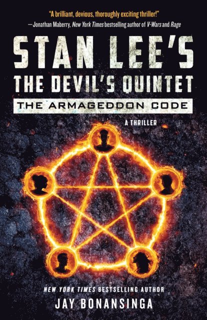 Jay Bonansinga - Stan Lee's The Devil's Quintet: The Armageddon Code, E-bok