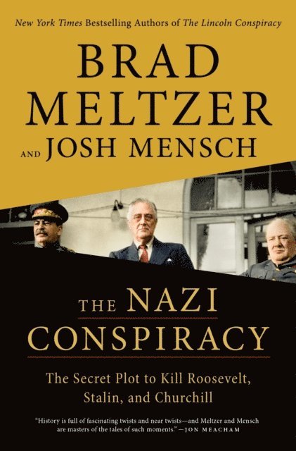 Josh Mensch, Brad Meltzer - Nazi Conspiracy, E-bok