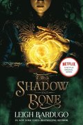 Shadow and Bone