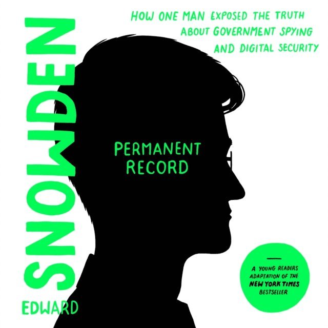Edward Snowden - Permanent Record (Young Readers Edition), Ljudbok