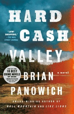 Brian Panowich - Hard Cash Valley, Häftad