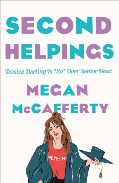 Megan McCafferty - Second Helpings, E-bok