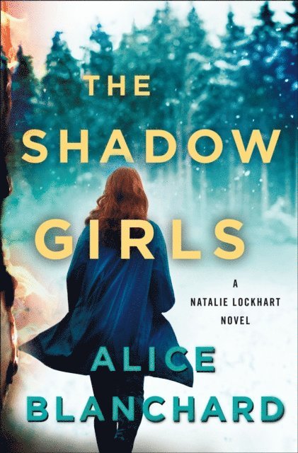 Alice Blanchard - Shadow Girls, E-bok