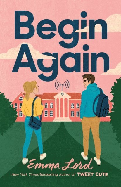 Emma Lord - Begin Again, E-bok
