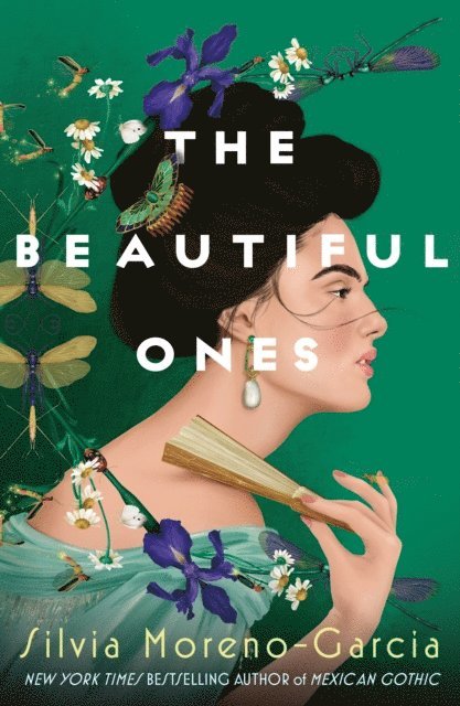 Silvia Moreno-Garcia - Beautiful Ones, E-bok