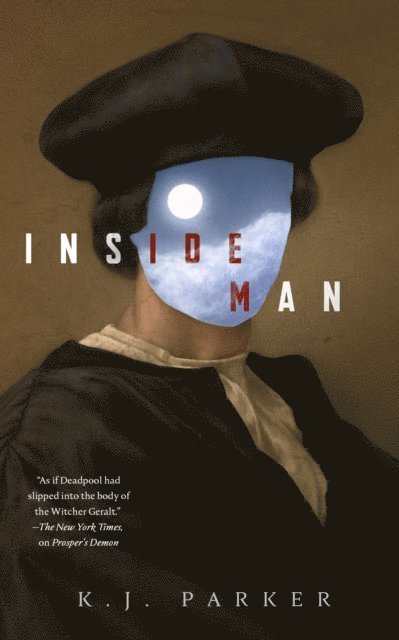 K. J. Parker - Inside Man, E-bok