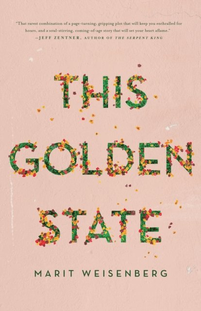 Marit Weisenberg - This Golden State, E-bok