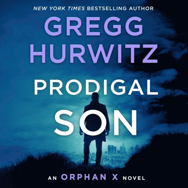 Gregg Hurwitz - Prodigal Son, Ljudbok