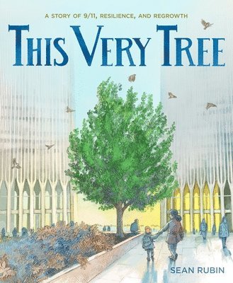 Sean Rubin - This Very Tree, Inbunden