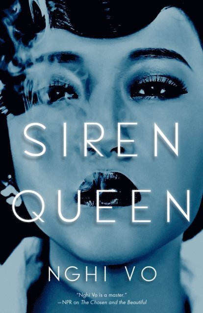 Nghi Vo - Siren Queen, E-bok