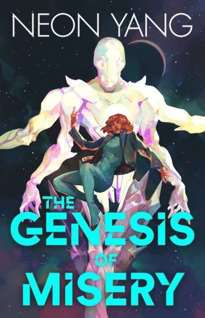 Neon Yang - Genesis of Misery, E-bok