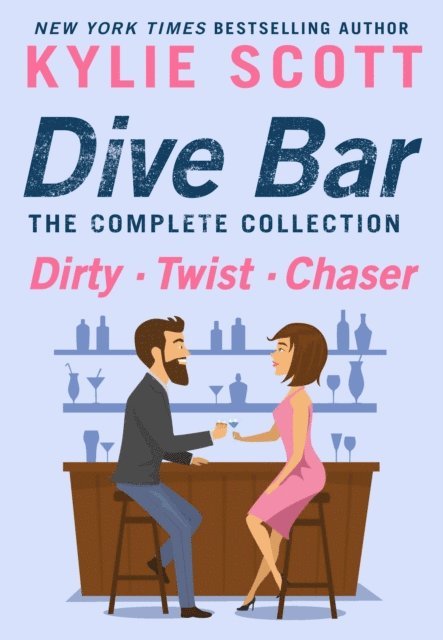 Kylie Scott - Dive Bar, The Complete Collection, E-bok