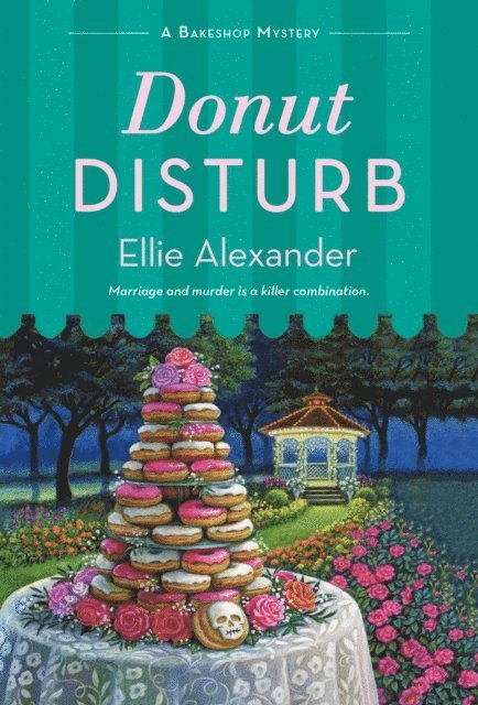 Ellie Alexander - Donut Disturb, E-bok