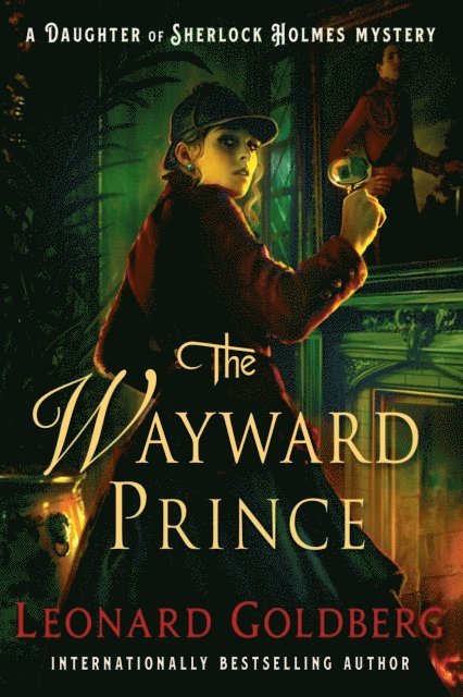 Leonard Goldberg - Wayward Prince, E-bok