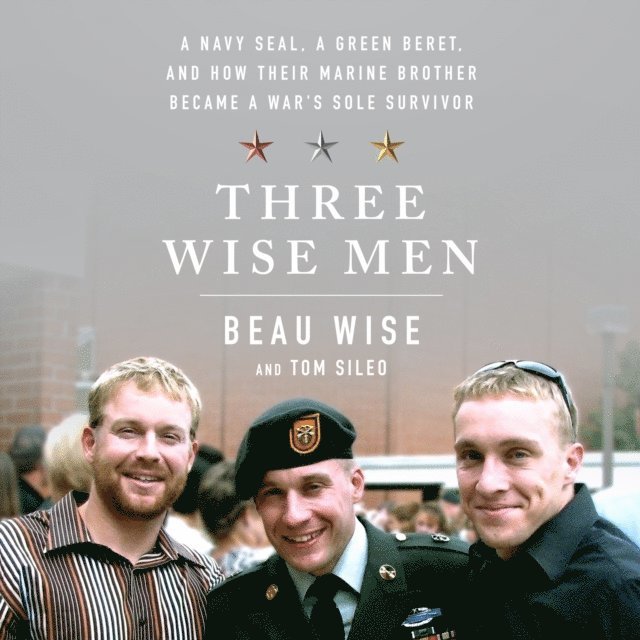 Tom Sileo, Beau Wise - Three Wise Men, Ljudbok