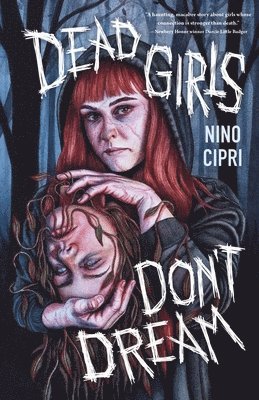 Nino Cipri - Dead Girls Don't Dream, Inbunden. Tillgänglighet: Lägg i varukorg