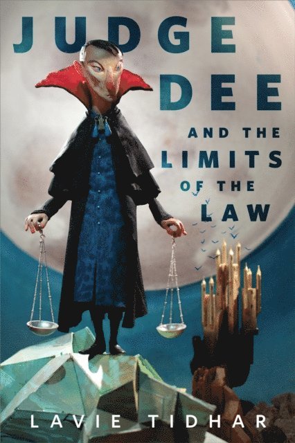 Lavie Tidhar - Judge Dee and the Limits of the Law, E-bok