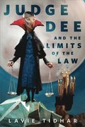 Judge Dee and the Limits of the Law