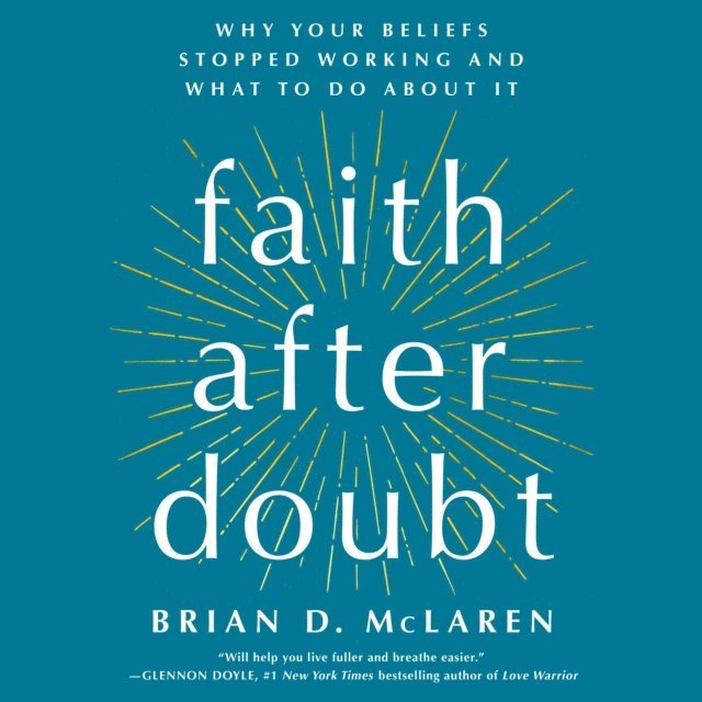Brian D. McLaren - Faith After Doubt, Ljudbok