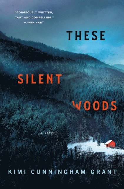 Kimi Cunningham Grant - These Silent Woods, E-bok