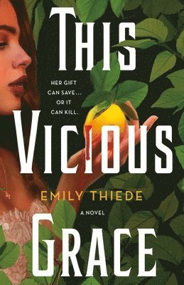 Emily Thiede - This Vicious Grace, Inbunden