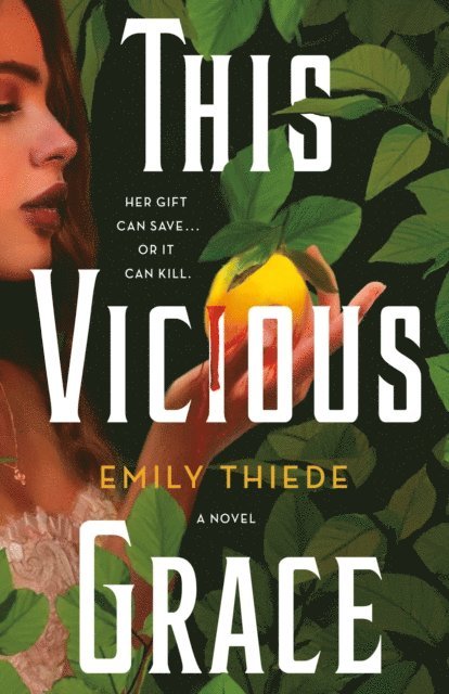 Emily Thiede - This Vicious Grace, E-bok