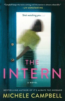 Michele Campbell - The Intern, Häftad
