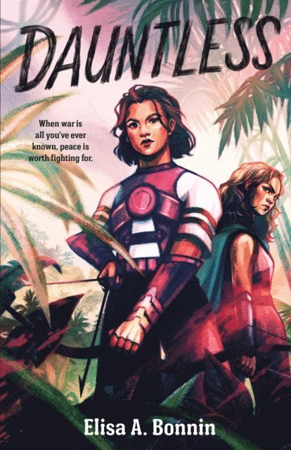 Elisa A. Bonnin - Dauntless, E-bok