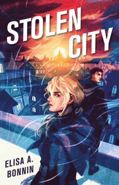 Elisa A. Bonnin - Stolen City, E-bok