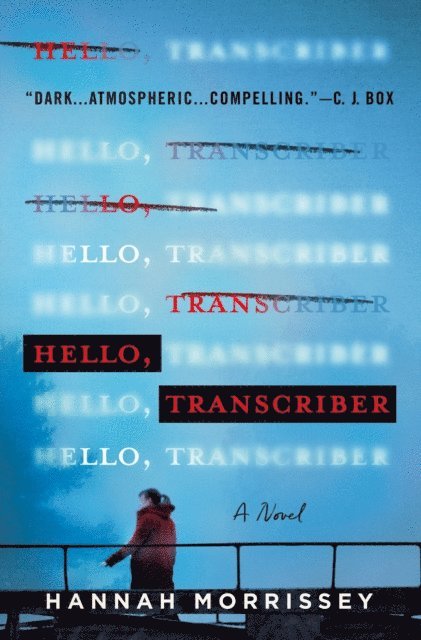 Hannah Morrissey - Hello, Transcriber, E-bok