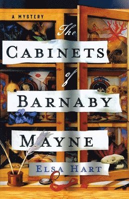 Elsa Hart - Cabinets of Barnaby Mayne, Häftad