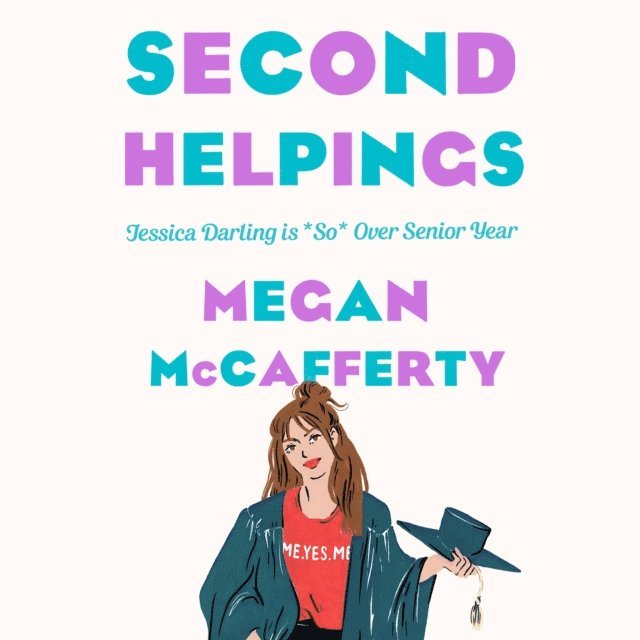 Megan McCafferty - Second Helpings, Ljudbok