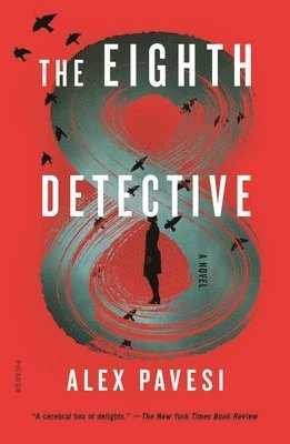 Alex Pavesi - The Eighth Detective, Häftad