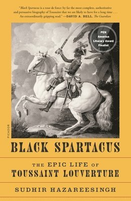 Sudhir Hazareesingh - Black Spartacus, Häftad
