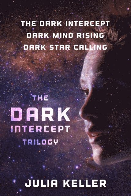 Julia Keller - Dark Intercept Trilogy, E-bok