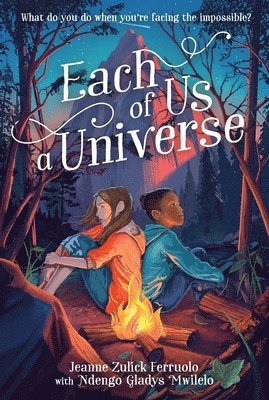 Jeanne Zulick Ferruolo, Ndengo Gladys Mwilelo - Each of Us a Universe, Häftad