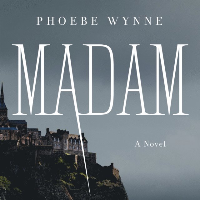 Phoebe Wynne - Madam, Ljudbok